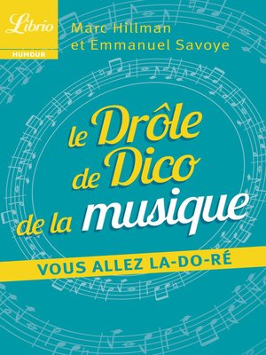cover image of Le Drôle de Dico de la musique